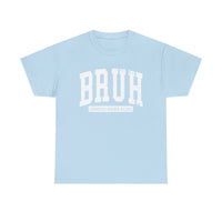 Load image into Gallery viewer, BRUH fka Dad Heavy Cotton Tee