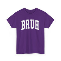 Load image into Gallery viewer, BRUH Heavy Cotton Tee