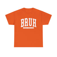 Load image into Gallery viewer, BRUH Formerly Known as Mom Heavy Cotton Tee