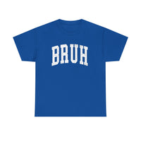 Load image into Gallery viewer, BRUH Heavy Cotton Tee