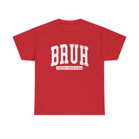 Load image into Gallery viewer, BRUH Formerly Known as Mom Heavy Cotton Tee