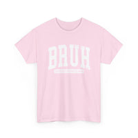 Load image into Gallery viewer, BRUH Formerly Known as Mom Heavy Cotton Tee